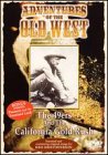 Adventures of the Old West: 49ers & Calif Gold dvd