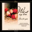 Product Image: With All My Love Just for You