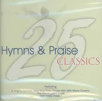 Product Image: 25 Hymns & Praise Classics 3