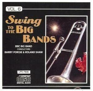 Swing To The Big Bands Vol. 6 Music
