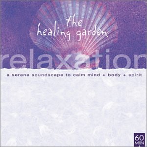 Healing Garden Music: Relaxati Music
