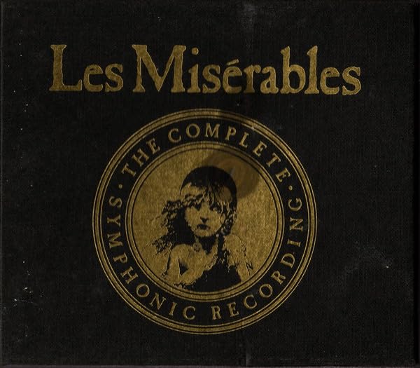Les Miserables - Highlights From the Complete Symphonic International Cast Recording Music