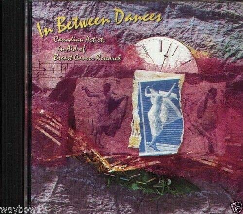 In between Dances-Canadian Artists in Aid of.. (1995, CAN) Pop