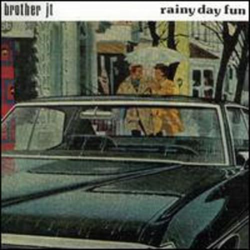 Brother Jt - Rainy Day Fun Alternative & Indie