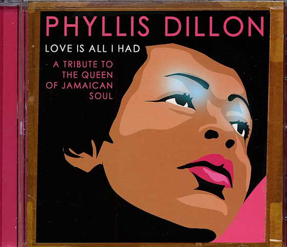 Love is All I Had: Tribute to The Queen of Jamaica Pop