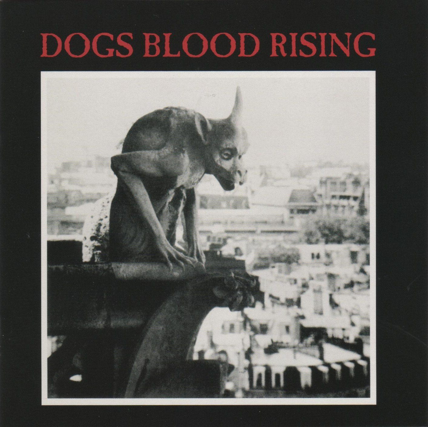 Product Image: Dogs Blood Rising