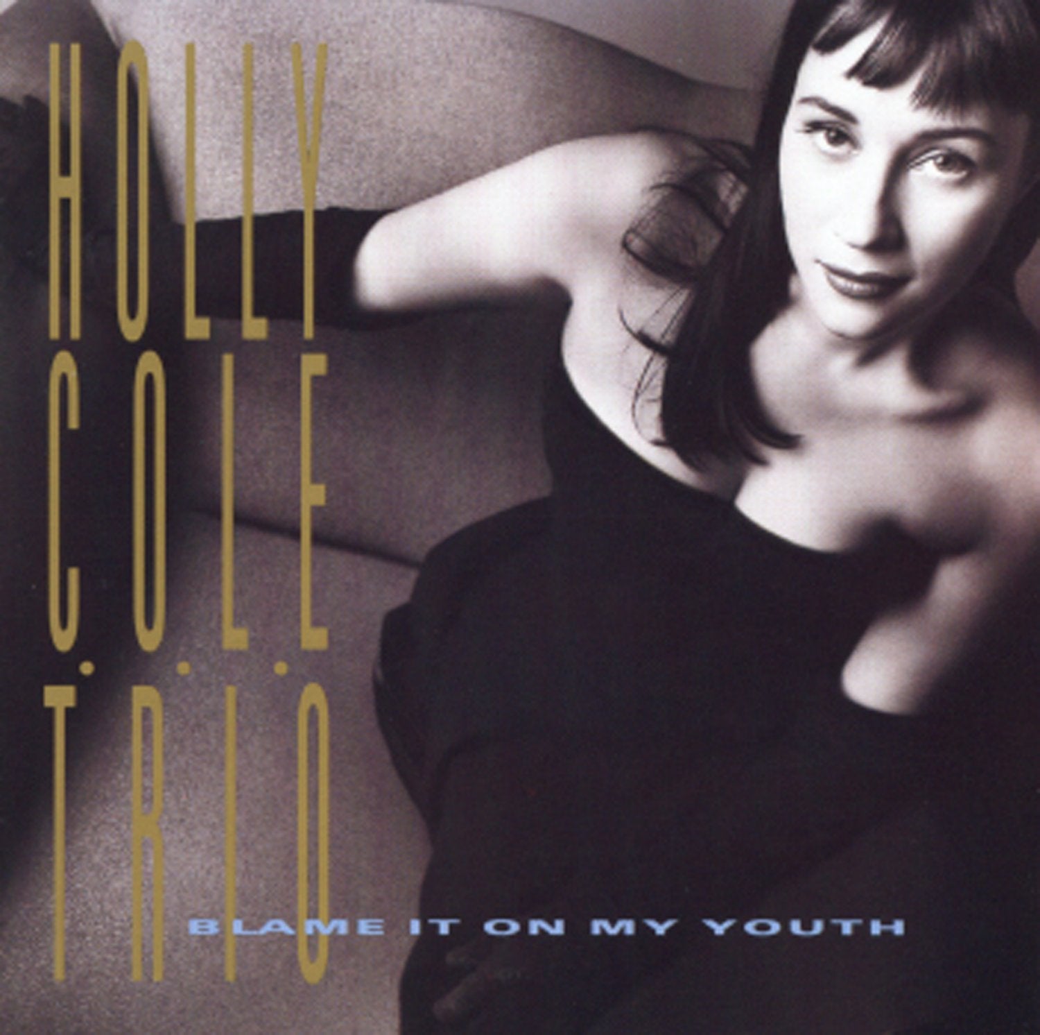 Blame It on My Youth Jazz