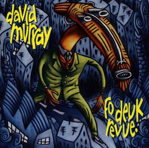 Fo Deuk Revue Music