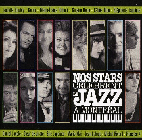 Nos Stars Celebrent Le Jazz a Montreal cd