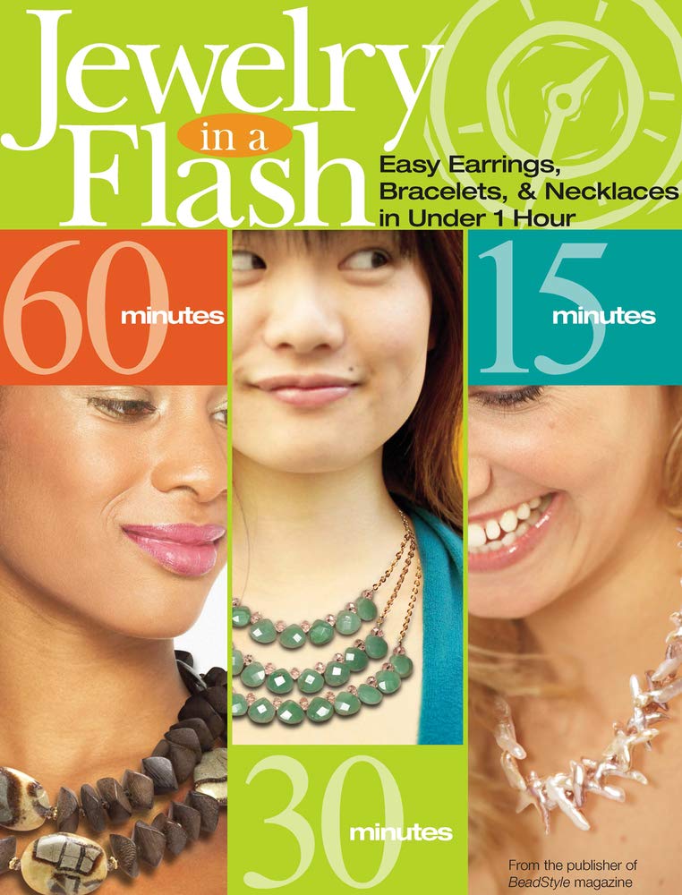 Jewelry in a Flash: Easy Earrings, Bracelets, and Necklaces in Under One Hour Hobbies & Crafts
