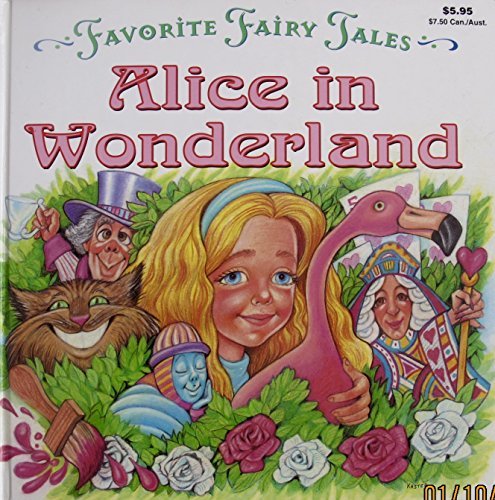 Favorite Fairy Tales: Alice in Wonderland Books