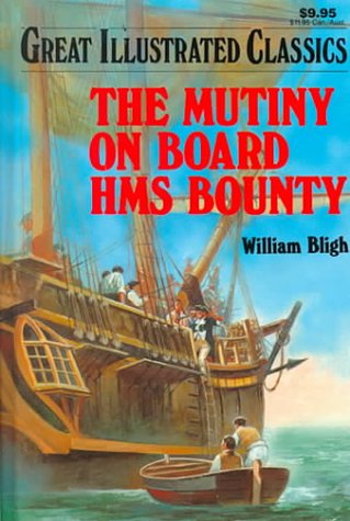 Product Image: Mutiny on Board Hms Bounty (Great Illustrated Clas