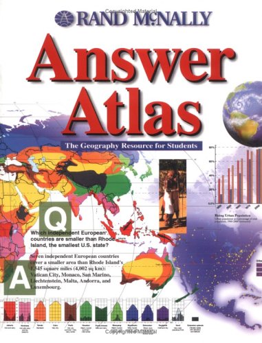 Rand McNally Answer Atlas: The Geography Resource for Students Film, Art & Culture