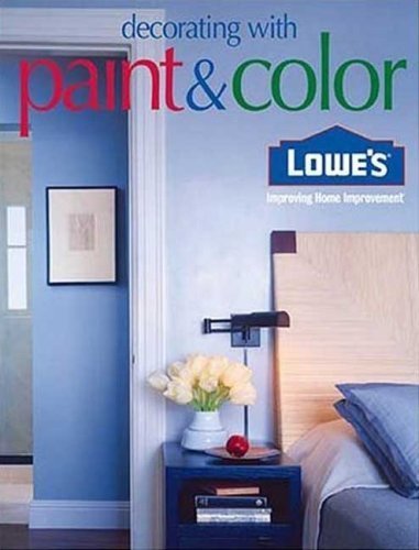 Product Image: Lowes Decorating with Paint & Color