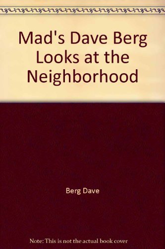Dave Berg Looks at the Neighborhood Books