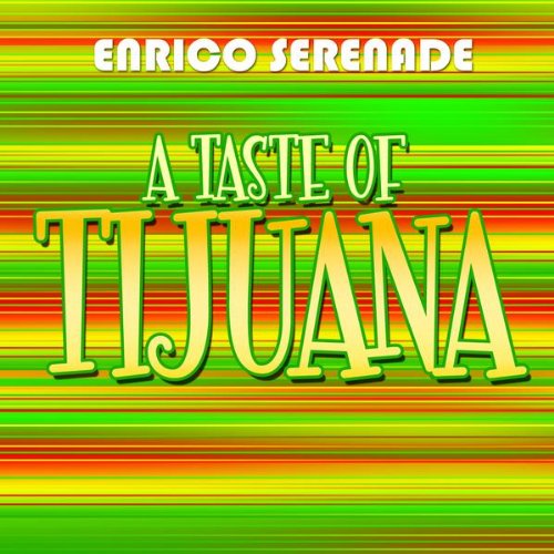 Taste of Tijuana World Music