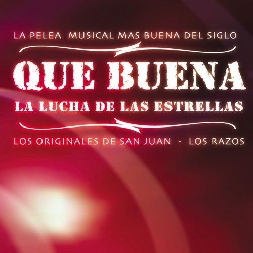 Que Buena: La Lucha De Las Est World Music