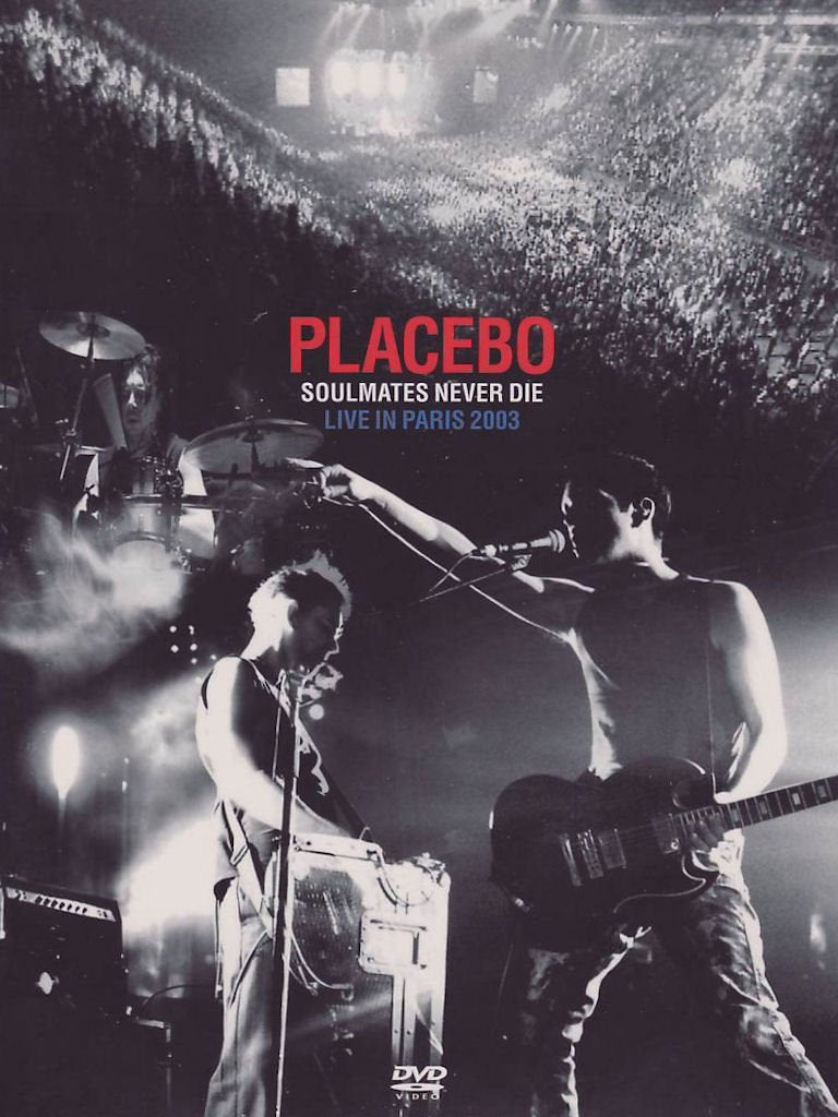 Placebo - Soulmates Never Die/Live in Paris 03 Music