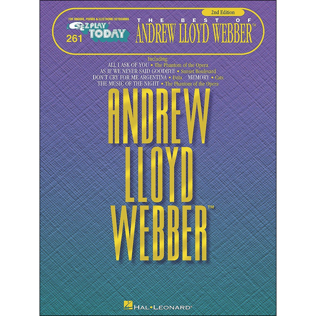 The Best of Andrew Lloyd Webber: E-Z Play Today Vol 261 (E-Z Play Today, 261) Sheet Music
