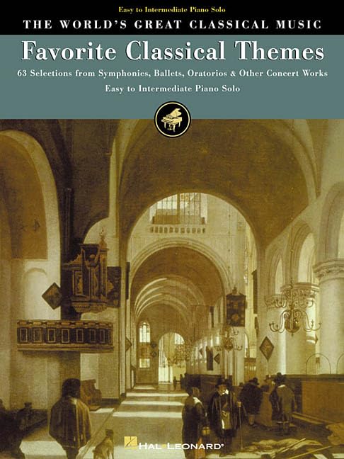 Favorite Classical Themes -For Easy / Intermediate Piano-: Noten, Sammelband für Klavier (World's Greatest Classical Music): 63 Selections from Symphonies, Ballets, Oratorios & Other Concert Works Sheet Music