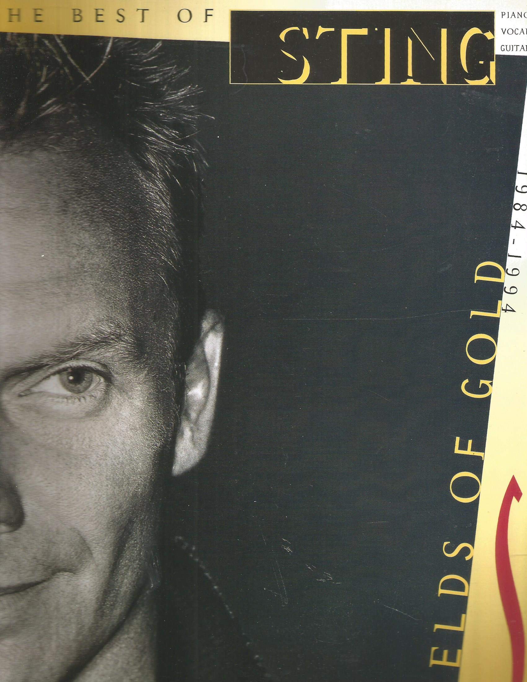Sting - Fields of Gold (Piano/Vocal/guitar Artist Songbook): The Best of Sting 1984 1994 Sheet Music