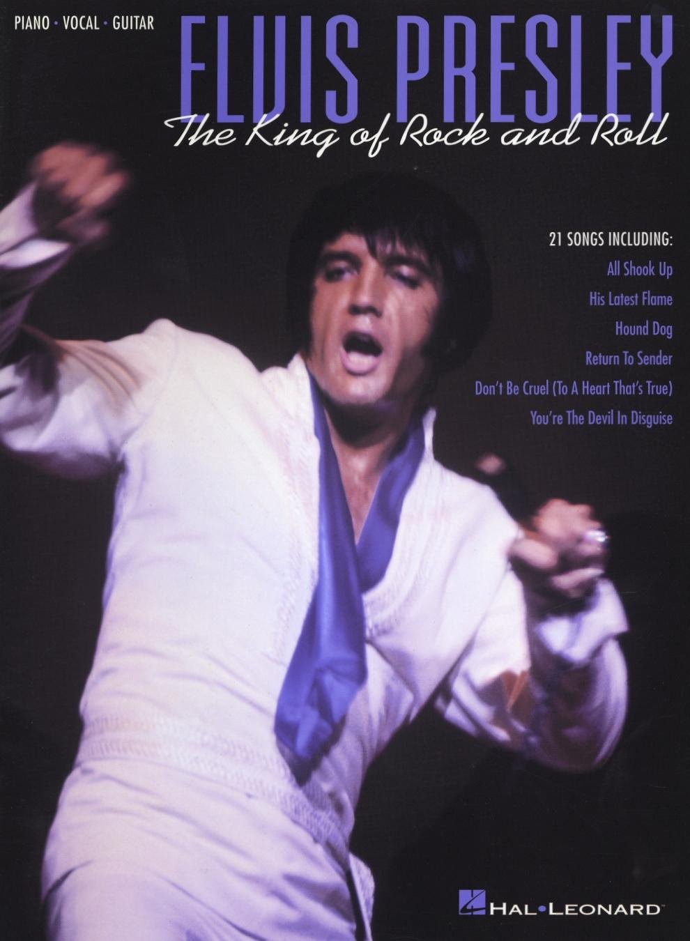 Elvis Presley: The King of Rock And Roll Sheet Music