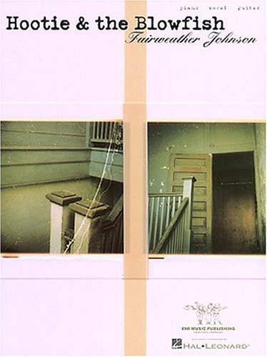 Fairweather Johnson Hootie And the Blowfish Sheet Music