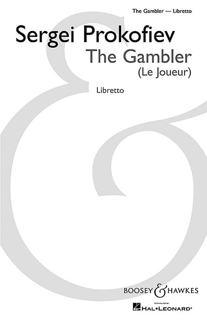 Le Joueur: Oper in 4 acts and six Scenes. op. 24. Livret. Books