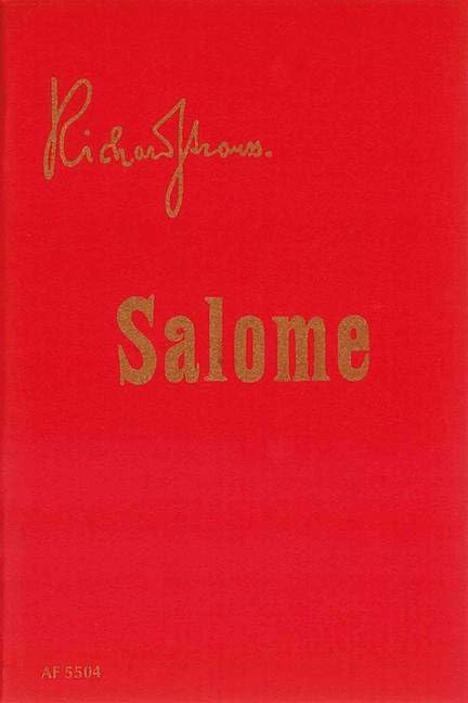 Salome: Music Drama in one act. op. 54. Livret. Arts & Music
