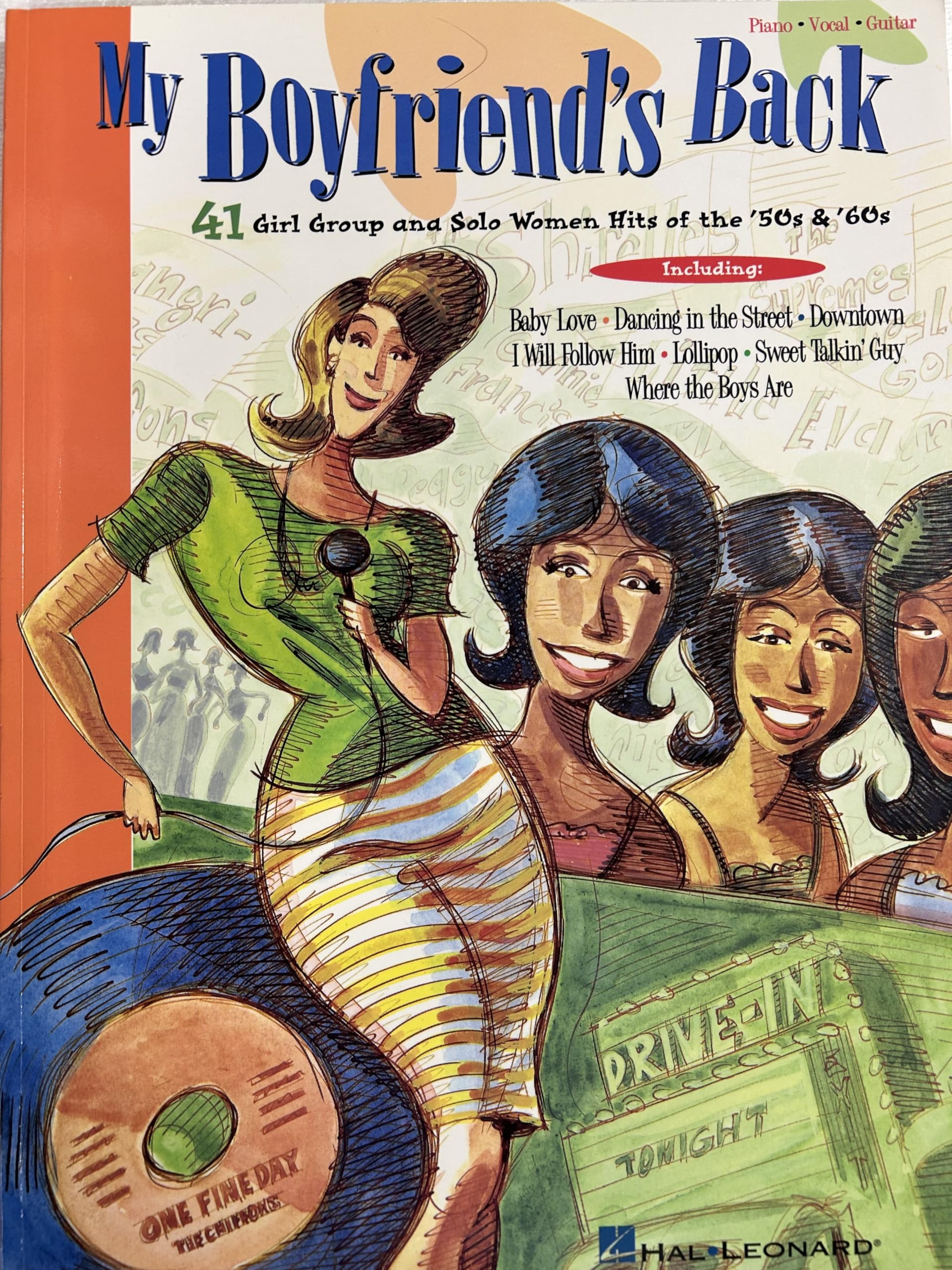 My Boyfriend's Back: 41 Girl Group and Solo Women Hits of the '50s & '60s Sheet Music