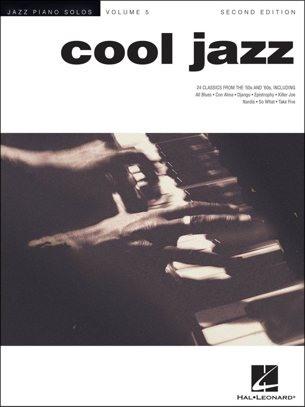 Cool Jazz: Jazz Piano Solos Series Volume 5 Sheet Music