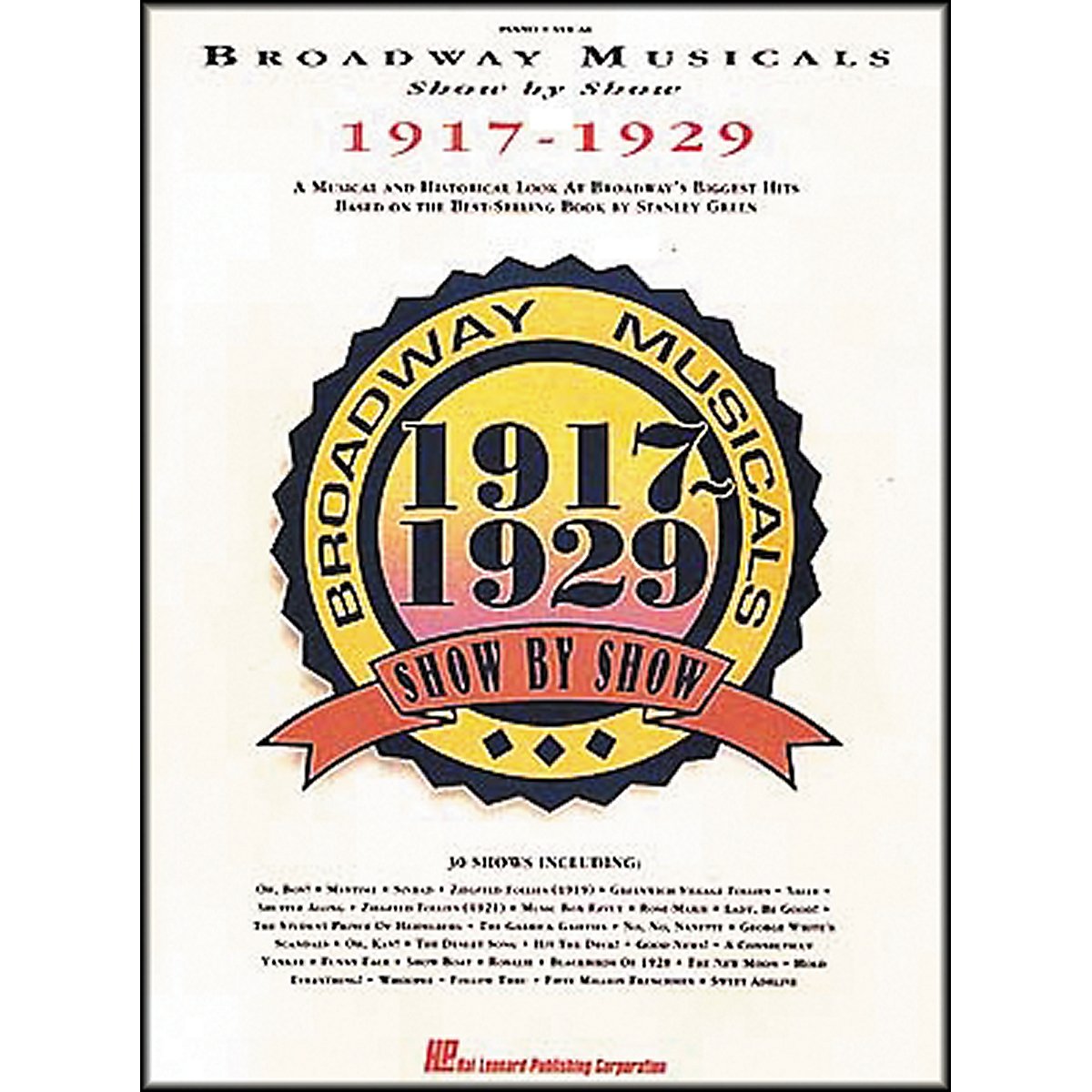Broadway Musicals Show by Show, 1917-1929 Sheet Music
