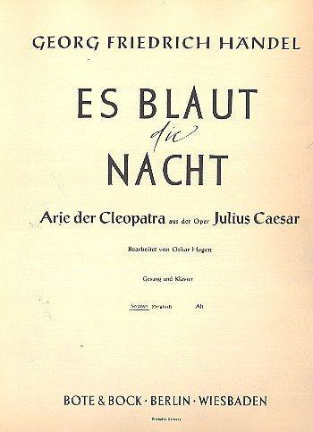 Es blaut die Nacht: Arie der Cleopatra aus "Julius Cäsar". Sopran und Klavier. Sopran. Sheet Music