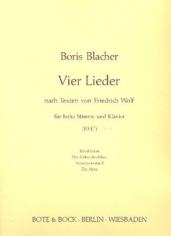 Vier Lieder: nach Texten von Friedrich Wolf. op. 25. hohe Singstimme und Klavier. hoch. Sheet Music