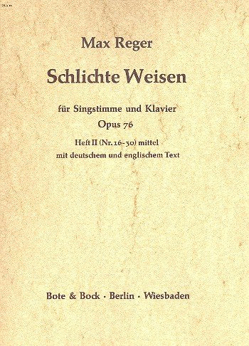 Schlichte Weisen: Heft 2 (Nr.16-30). op. 76. mittlere Singstimme und Klavier. mittel. Sheet Music
