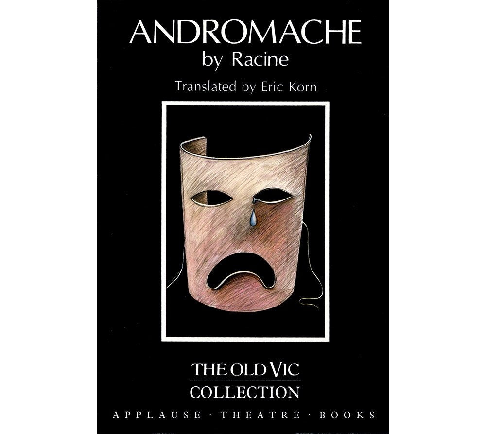 Andromache (Old Vic Theatre Collection, 1, Band 1) Drama