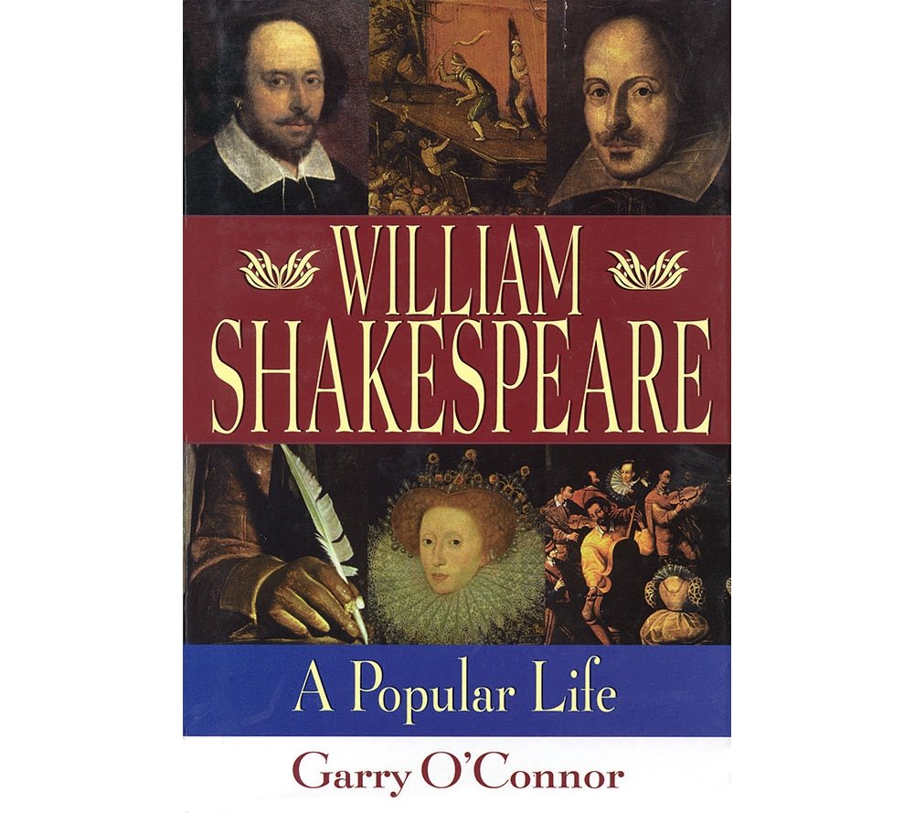 William Shakespeare: A Popular Life (Applause Books) Social Sciences