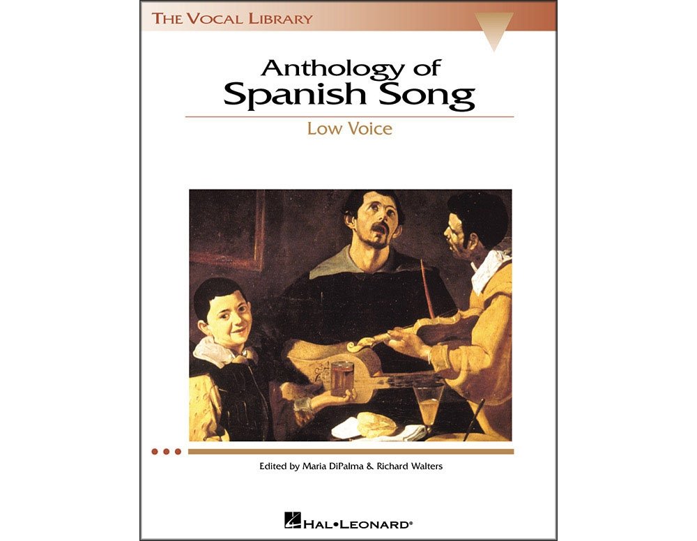 Anthology of Spanish Song: The Vocal Library Low Voice Social Sciences