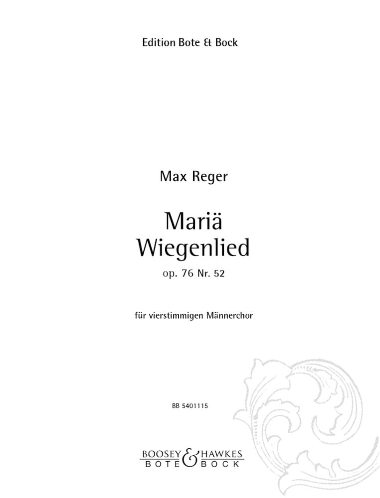 Schlichte Weise: Nr. 52 Mariä Wiegenlied. op. 76/52. Männerchor (TTBB) a cappella. Chorpartitur. Sheet Music