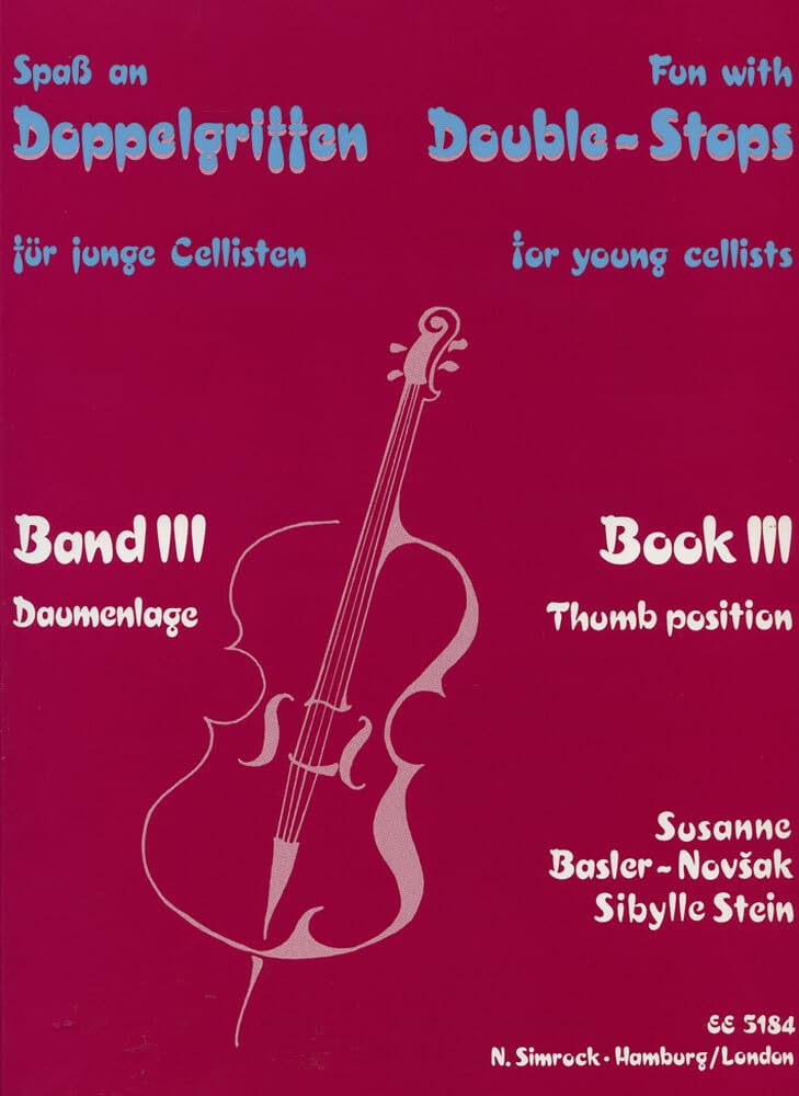 Spass an Doppelgriffen: Daumenlage. Band 3. Violoncello. Sheet Music