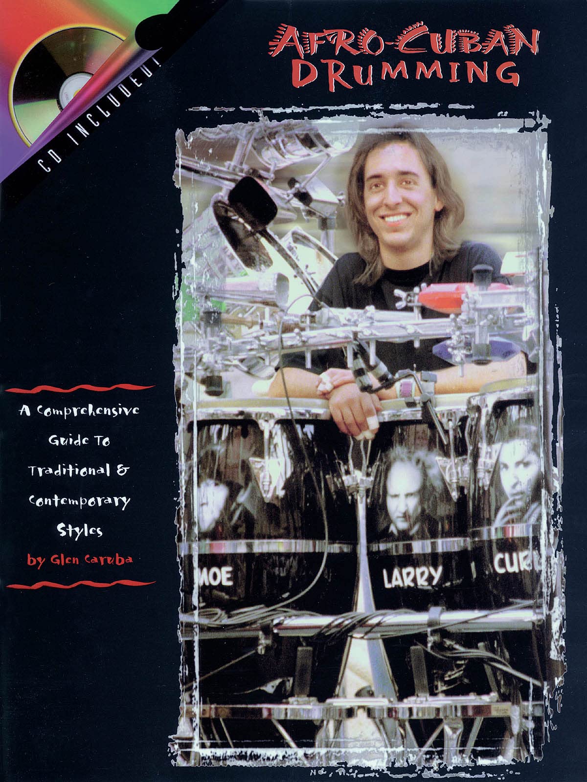 Afro-Cuban Drumming: A Comprehensive Guide to Traditional & Contemporary Styles Sheet Music