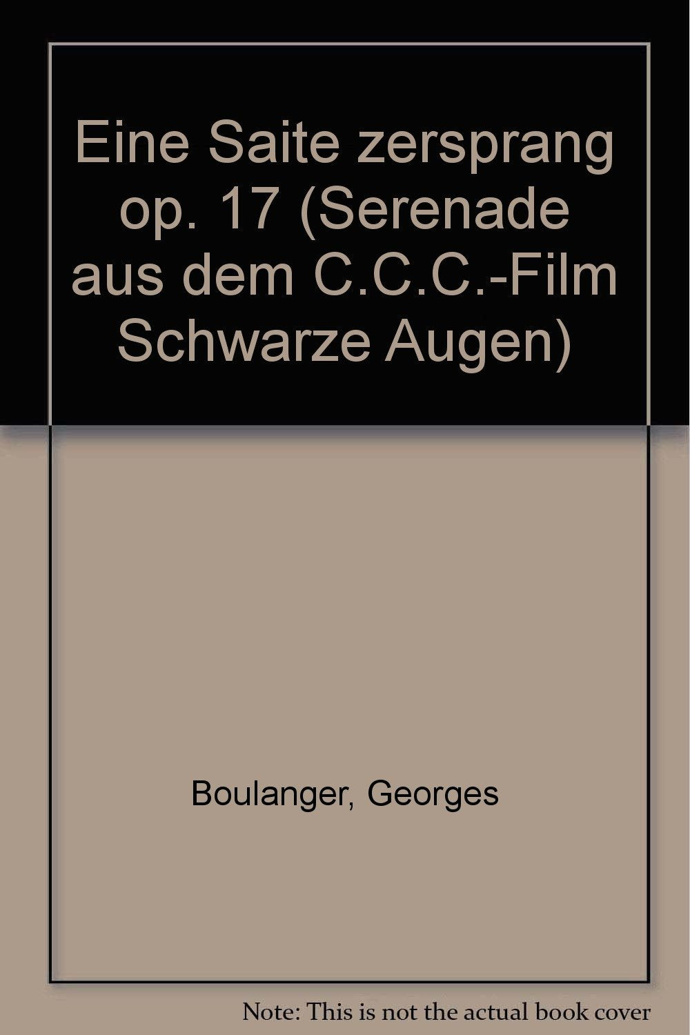 Eine Saite zersprang: Serenade aus dem C.C.C.-Film "Schwarze Augen". op. 17. mittlere Singstimme und Klavier. mittel. Sheet Music
