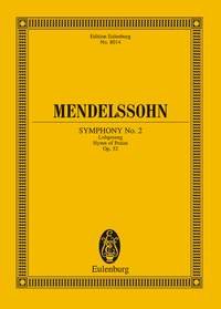 Sinfonie Nr. 2 B-Dur: Lobgesang. op. 52. Soli, gemischter Chor und Orchester. Studienpartitur. (Eulenburg Studienpartituren) Arts & Music