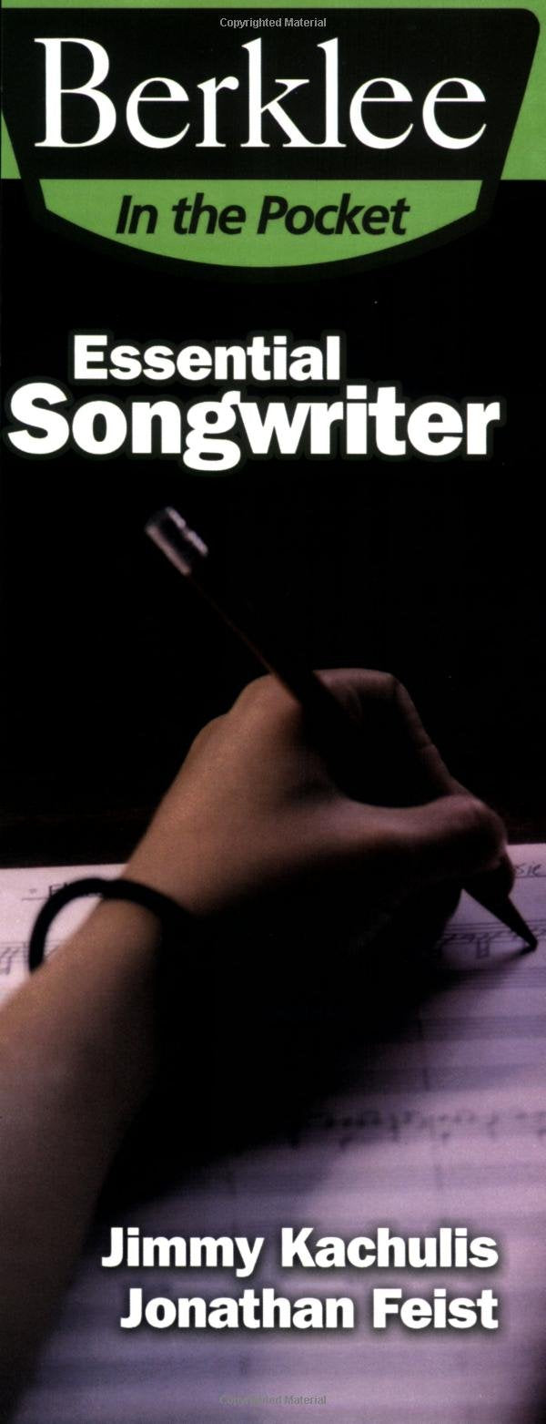 Essential Songwriter: Craft Great Songs & Become a Better Songwriter (Berklee in the Pocket) Film, Art & Culture