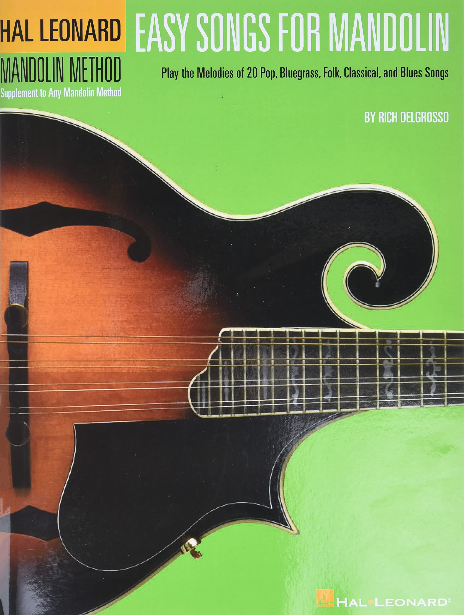 Easy Songs for Mandolin: Supplementary Songbook to the Hal Leonard Mandolin Method book