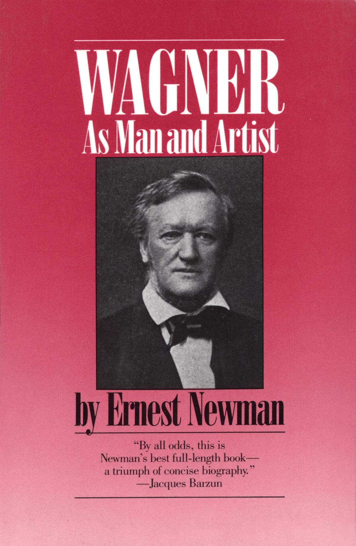 Wagner: As Man and Artist (Limelight) Art & Literature