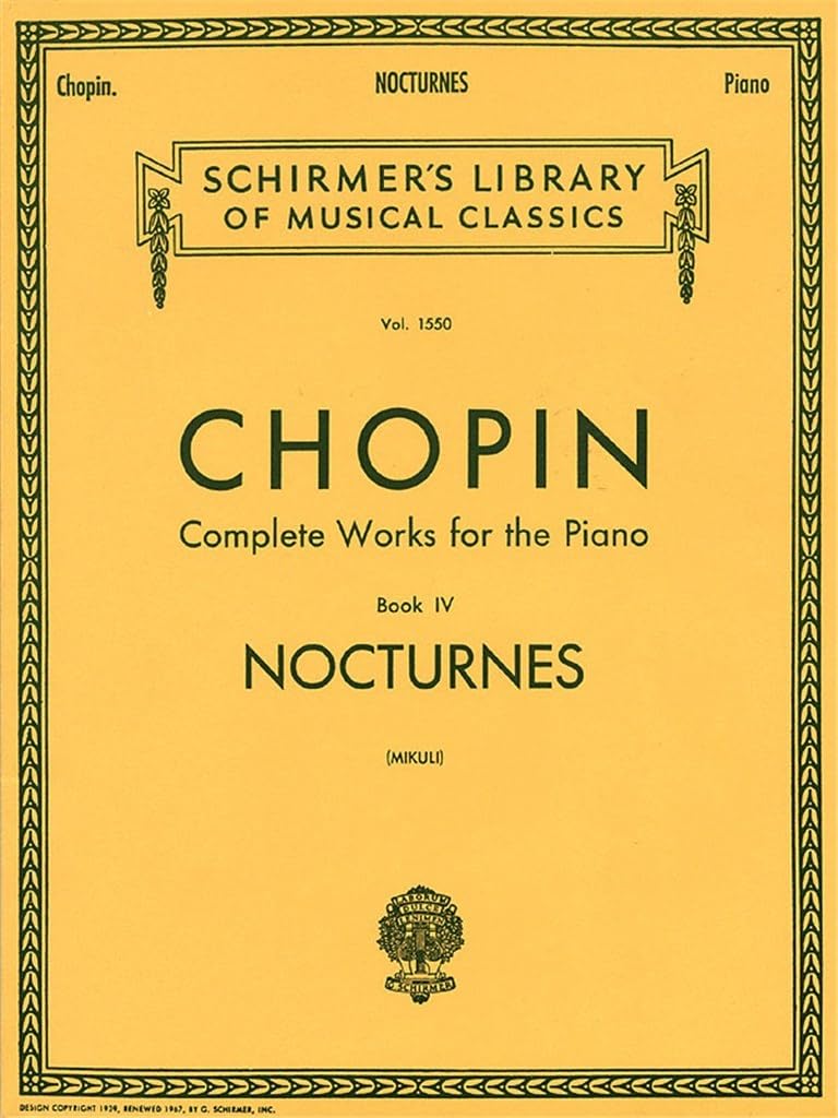 Nocturnes: Piano Solo: Schirmer Library of Classics Volume 1550 Piano Solo Sheet Music