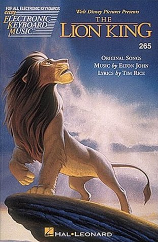 The Lion King - Original Songs (Easy electronic keyboard music) Books