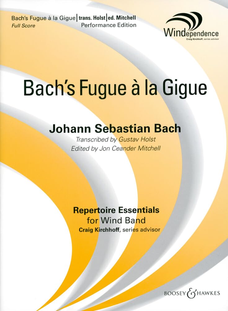 Bach's Fugue à la Gigue: Blasorchester. Partitur. (Windependence) Sheet Music