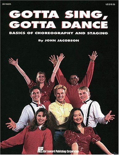 Gotta Sing, Gotta Dance: Basics of Choreography and Staging Social Sciences